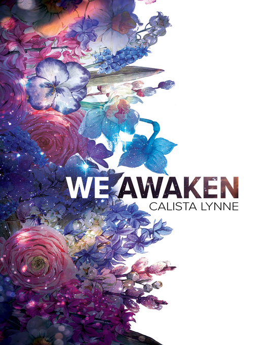 Title details for We Awaken by Calista Lynne - Available